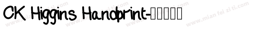 CK Higgins Handprint字体转换